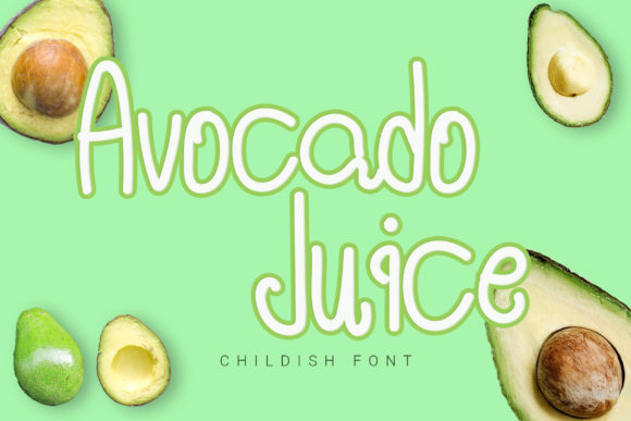 Avocado Juice Font: A Playful Script for Branding