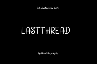 Lastthread Font Review: Elegant Script for Branding
