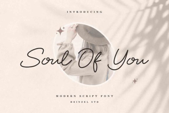 Soul of You: A Modern Script Font for Campaigns