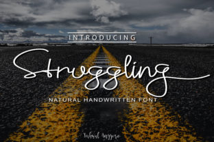 Struggling Font: A Marketer’s Guide to Authentic Script Typography
